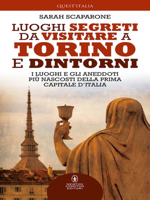 cover image of Luoghi segreti da visitare a Torino e dintorni